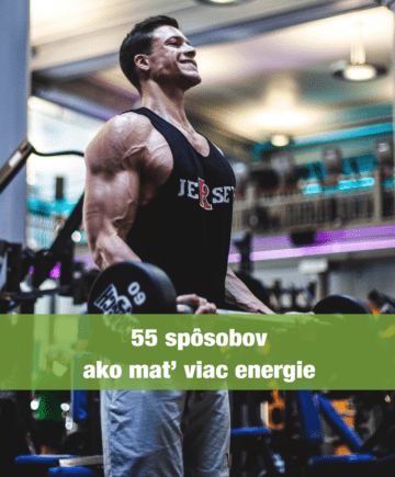 55 spôsobov ako mať viac energie