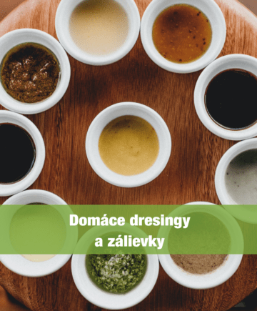 Domáce dresingy a zálievky