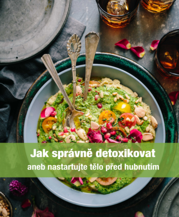 Jak správně detoxikovat